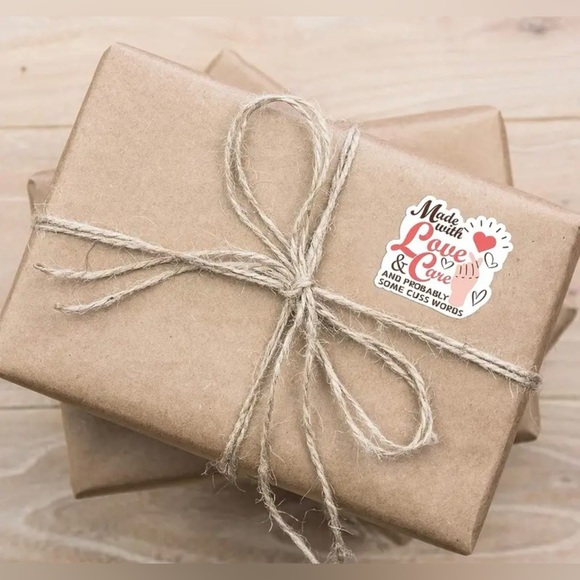 500 “Made With Love and Care and Probably Some Cuss Words” Stickers - Picture 3 of 6